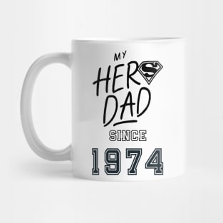 My Hero Dad 1974 Mug